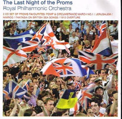 Royal Philharmonic Orchestra: Great British Orchestras - The Last Night Of The Proms