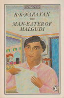 The Man-Eater of Malgudi - R. K. Narayan