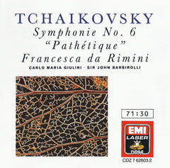 Tchaikovsky, Carlo Maria Giulini, Sir John Barbirolli - Symphonie No. 6 "Pathetique", Francesca Da Rimini