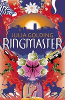 Ringmaster  Julia Golding