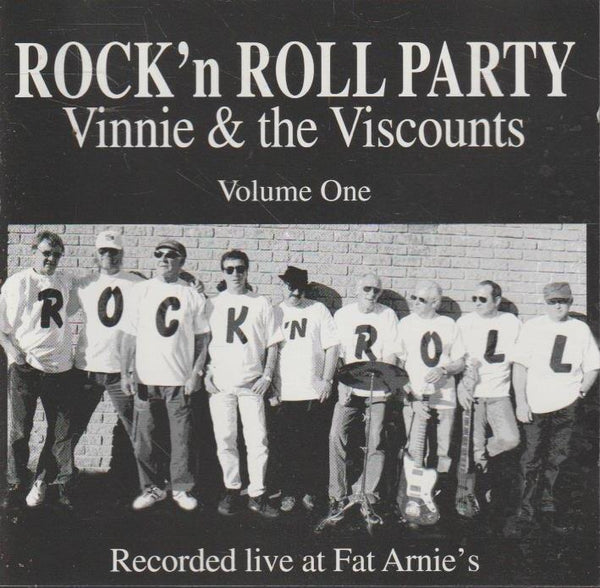 Vinnie & the Viscounts - Rock 'n Roll Party Vol 1