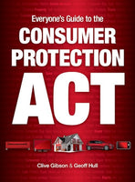 Everyone's Guide to the Consumer Protection Act - Clive Gibson & Geoff Hull