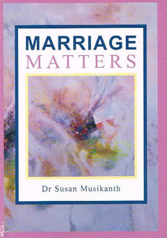 Marriage Matters - Susan Musikanth