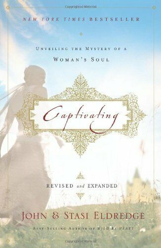 Captivating - John Eldredge & Stasi Eldredge