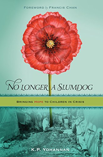 No Longer a Slumdog K.P. Yohannan