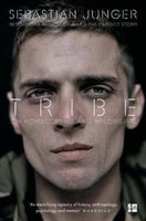 Tribe On Homecoming and Belonging - Sebastian Junger
