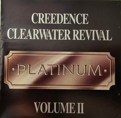 Creedence Clearwater Revival - Platinum - The Ultimate Collection - Volume II
