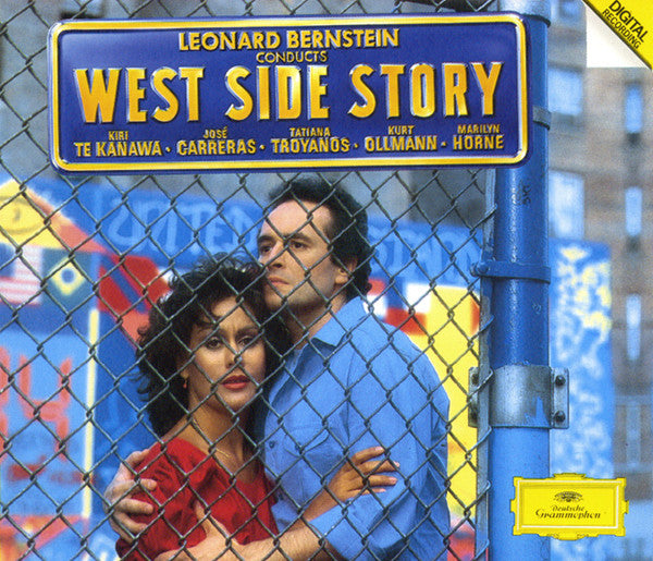 Leonard Bernstein, Kiri Te Kanawa, Jose Carreras, Tatiana Troyanos, Kurt Ollmann, Marilyn Horne - West Side Story