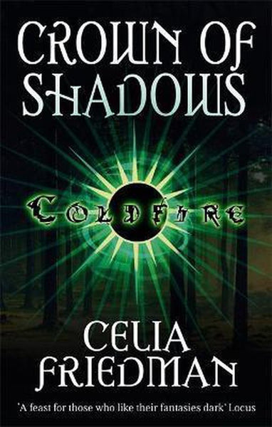 Crown of Shadows - Celia Friedman