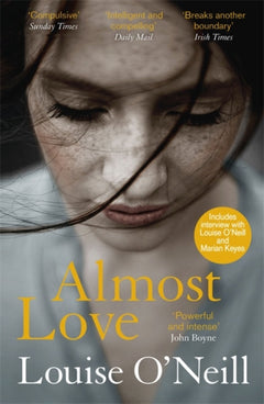 Almost Love Louise O'Neill