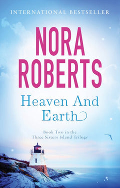 Heaven and Earth - Nora Roberts