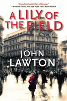 A Lily of the Field - John Lawton