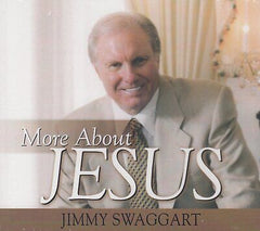 Jimmy Swaggart - More About Jesus