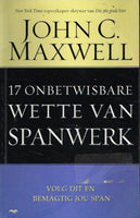 17 Onbetwisbare wette van spanwerk - John C Maxwell