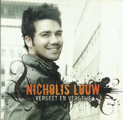 Nicholis Louw - Vergeet En Vergewe
