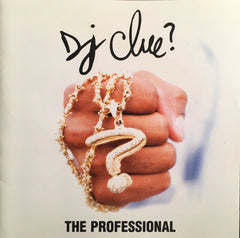 DJ Clue? - The Professional