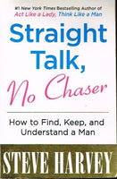 Straight talk, No Chaser Steve Harvey