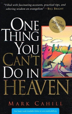 The One Thing You Cant Do In Heaven - Mark Cahill