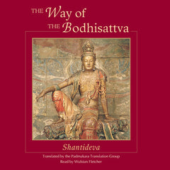 The Way Of The Bodhisattva - Shantideva (Audiobook - CD)