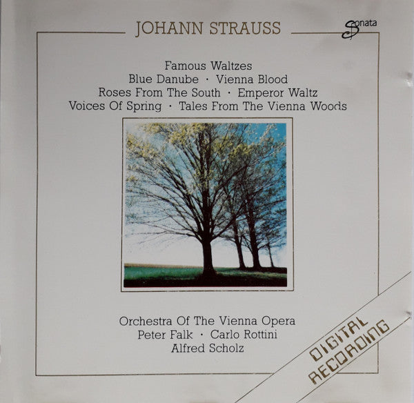 Johann Strauss, Orchestra Of The Vienna Opera, Peter Falk (2), Carlo Rottini, Alfred Scholz - Famous Waltzes