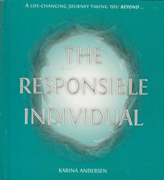 The Responsible Individual - Karina Andersen
