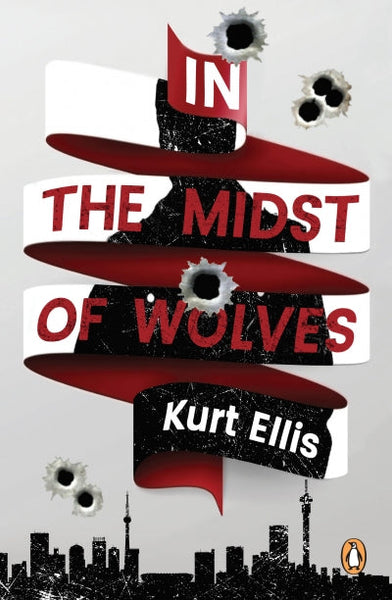 In the Midst of Wolves Kurt Ellis