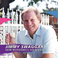 Jimmy Swaggart - How Wonderful Your Name