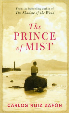 The Prince of Mist - Carlos Ruiz Zafon
