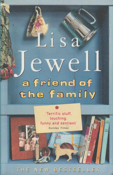A Friend of the Family - Lisa Jewell