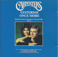 Carpenters - Yesterday Once More - Richard & Karen Carpenter's Greatest Hits Vol. 2