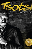 Tsotsi - Athol Fugard