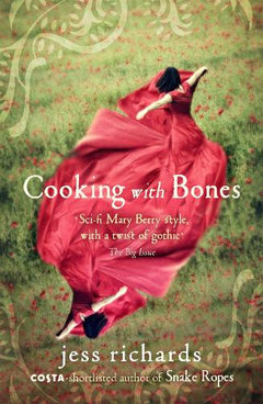 Cooking with Bones - Jess Richards