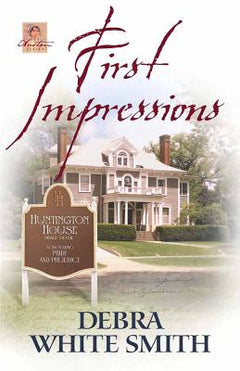 First Impressions - Debra White Smith