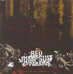 The Red Jumpsuit Apparatus - Don't You Fake It