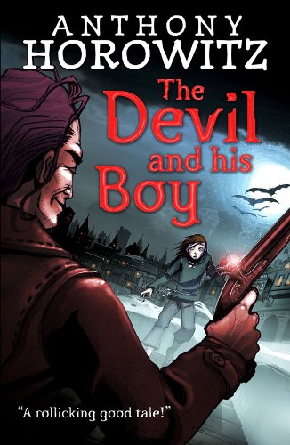 The Devil and His Boy - Anthony Horowitz