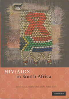 HIV/AIDS in South Africa - S. S. Abdool Karim & Quarraisha Karim
