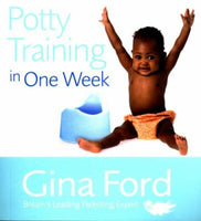 Potty Training in One Week - Gina Ford