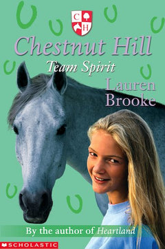 Chestnut Hill: Team Spirit - Lauren Brooke