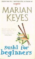 Sushi for Beginners - Marian Keyes