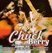 Chuck Berry - Long Live Rock 'n' Roll