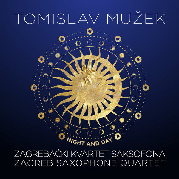 Tomislav Muzek, Zagreb Saxophone Quartet - Night and Day