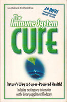 The Immune System Cure - Loarna R. Vanderhaeghe & Patrick J. D. Bouic