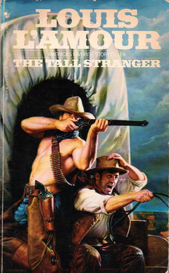The Tall Stranger Louis L'Amour