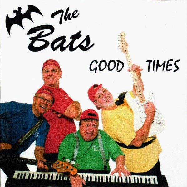 The Bats - Good Times