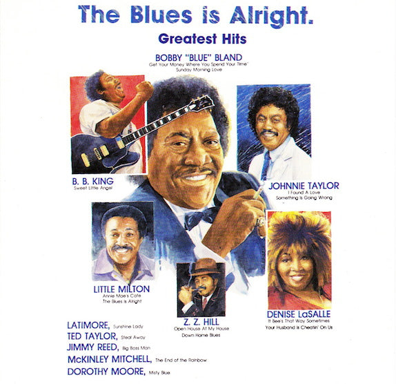 Various Artists - The Blues Is Alright: Greatest Hits