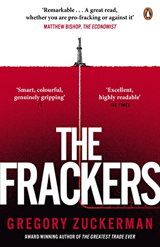 The Frackers Gregory Zuckerman