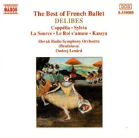 Leo Delibes, Slovak Radio Symphony Orchestra (Bratislava), Ondrej Lenard - The Best Of French Ballet - Coppelia, Sylvia, La Source