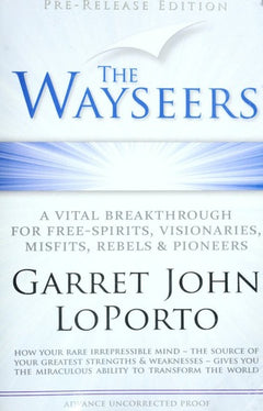 The Wayseers - Garret John Loporta