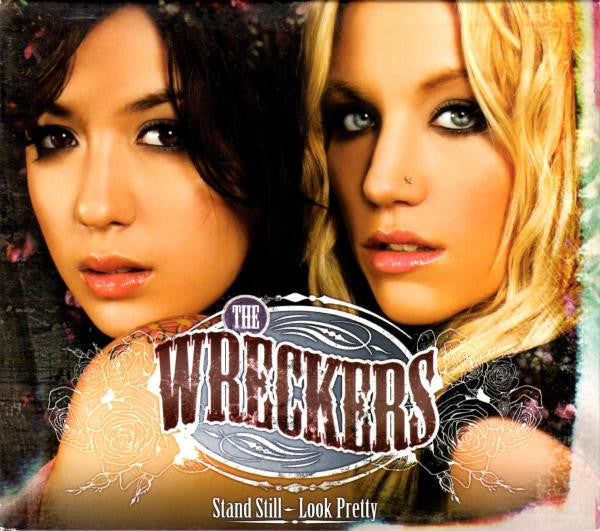 The Wreckers - Stand Still, Look Pretty