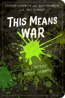 This Means War - Stephen Kendrick